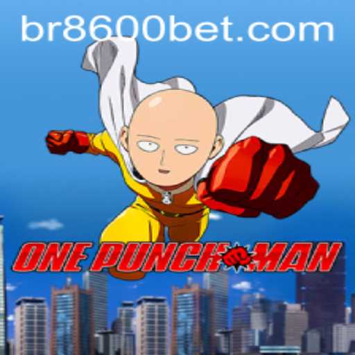 OnePunchMan: Experimentando a Emoção do Game com 8600BET.COM