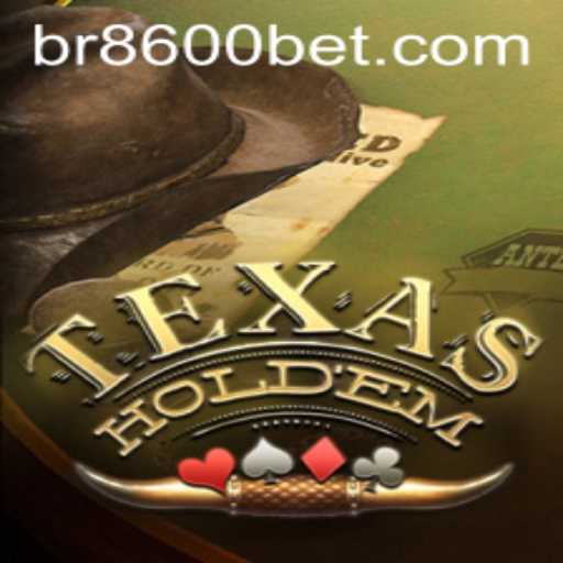 Desvendando o Texas Hold'em e a Relevância Atual do 8600BET.COM